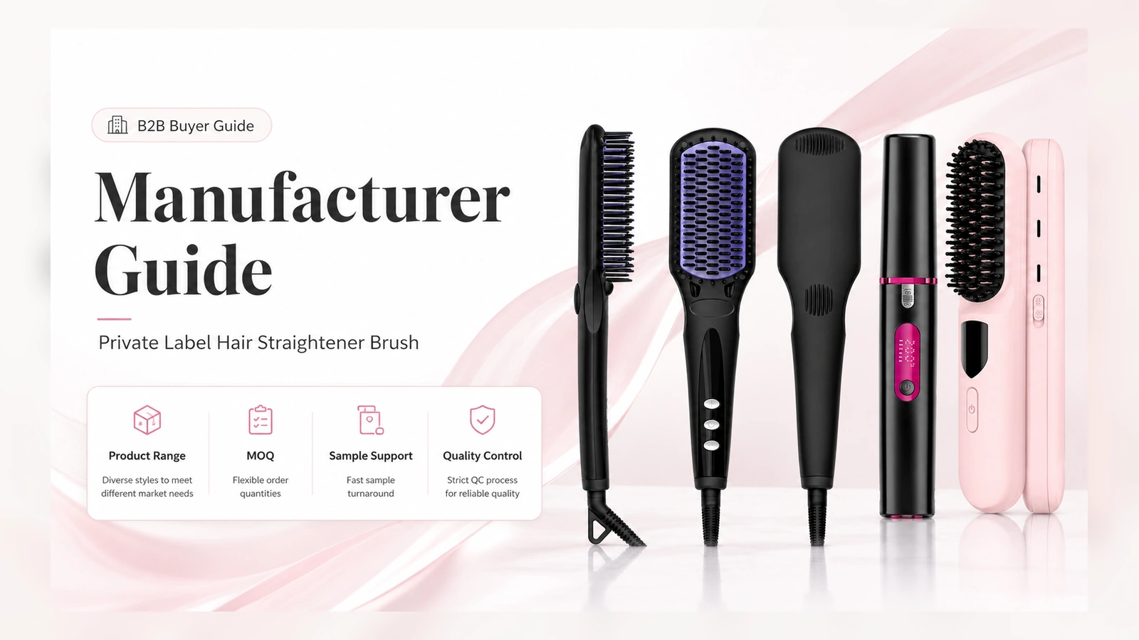 How to Choose a Private Label Hair Straightener Brush Manufacturer visual guide